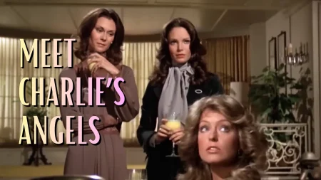 Charlie’s Angels 1976 pilot movie with Kate Jackson, Jaclyn Smith and Farrah Fawcett