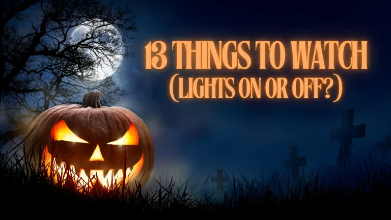 13 Things to Watch This Halloween (With the Lights On…or Off) 13 Things to Watch (Lights On or Off) Halloween featuring a nighttime cemetery scene with a glowing pumpkin and the title text.